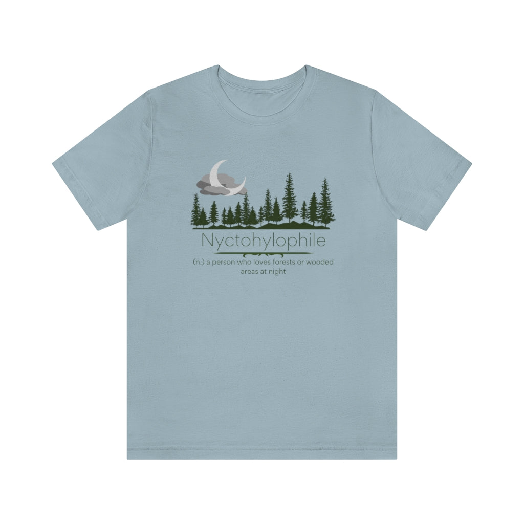 Nyctohylophile II - lover of dark forests or wooded areas T-shirt