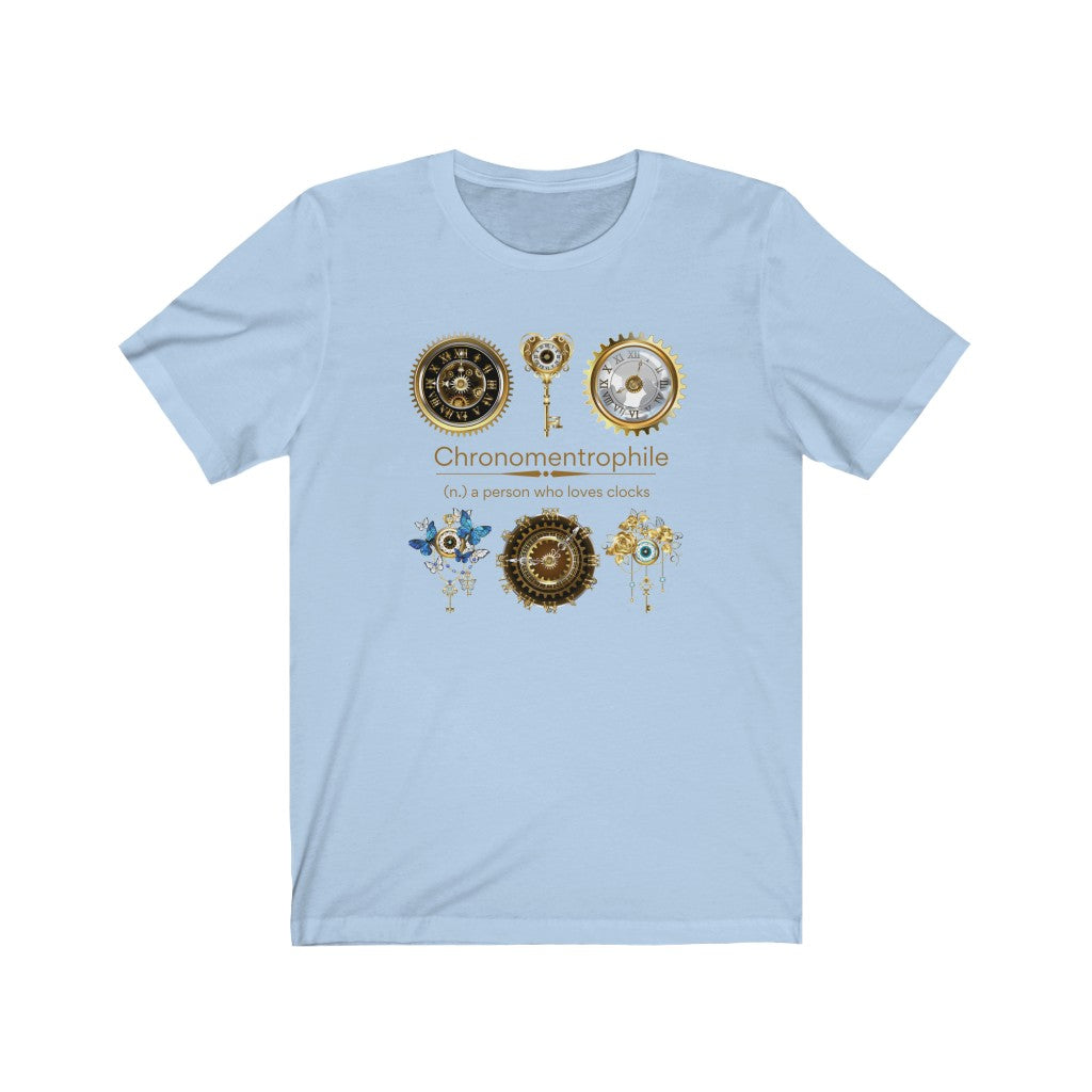 Chronomentrophile - clock lover T-shirt
