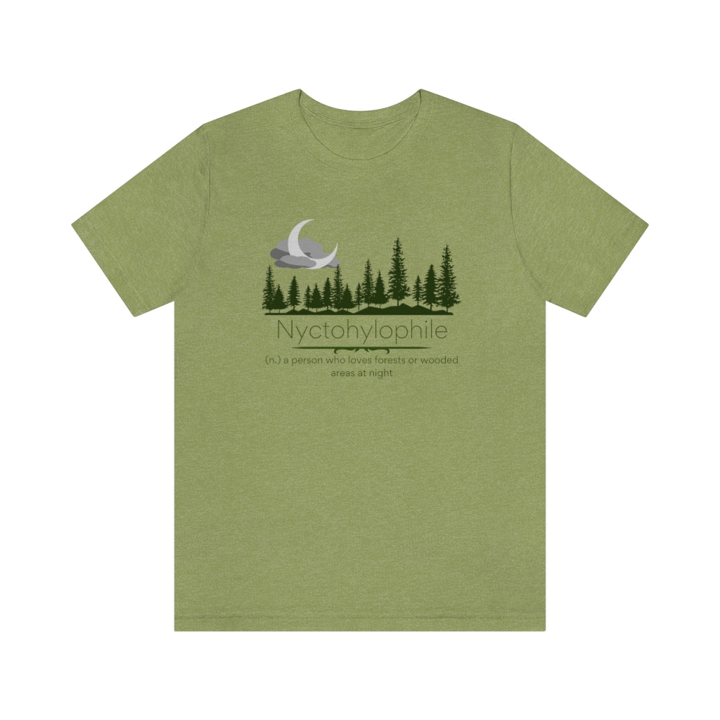 Nyctohylophile II - lover of dark forests or wooded areas T-shirt