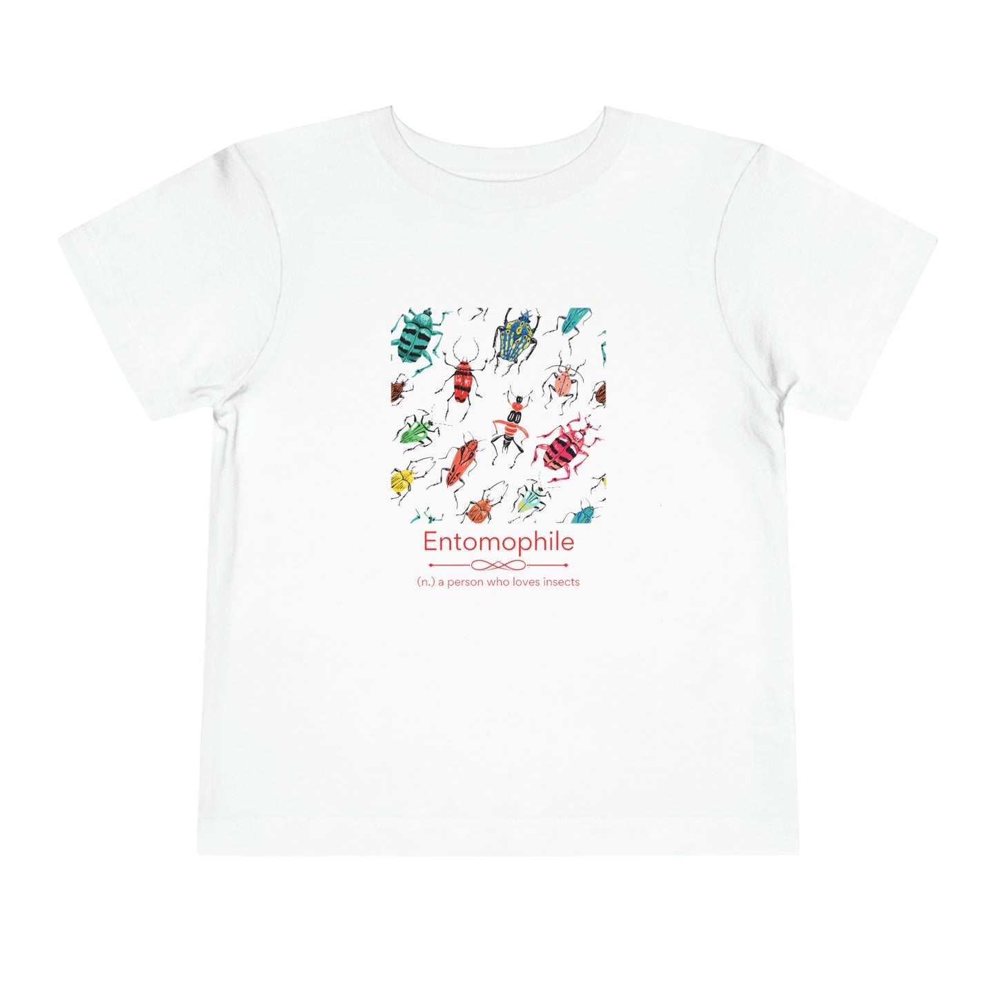 Entomophile Toddler T-shirt