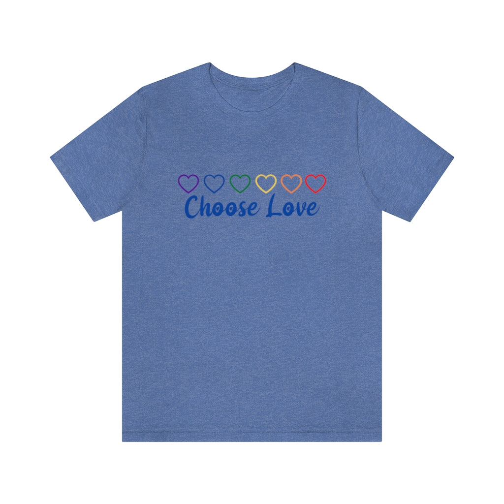 Choose Love T-shirt